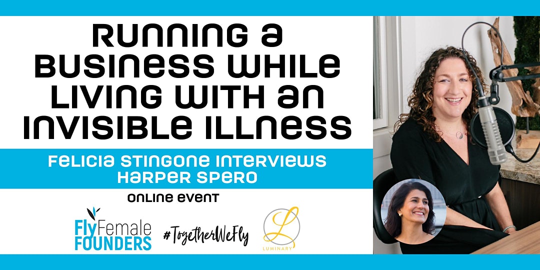 Running a Business While Living With an Invisible Illness